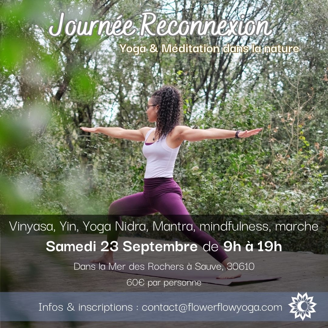 journee retraite reconnexion yoga meditation mantra yoga nidra vinyasa yin pranayama respiration plein conscience mindfulness marche sauve mer des rochers gard cevennes garigues piemont cevenol montpellier
