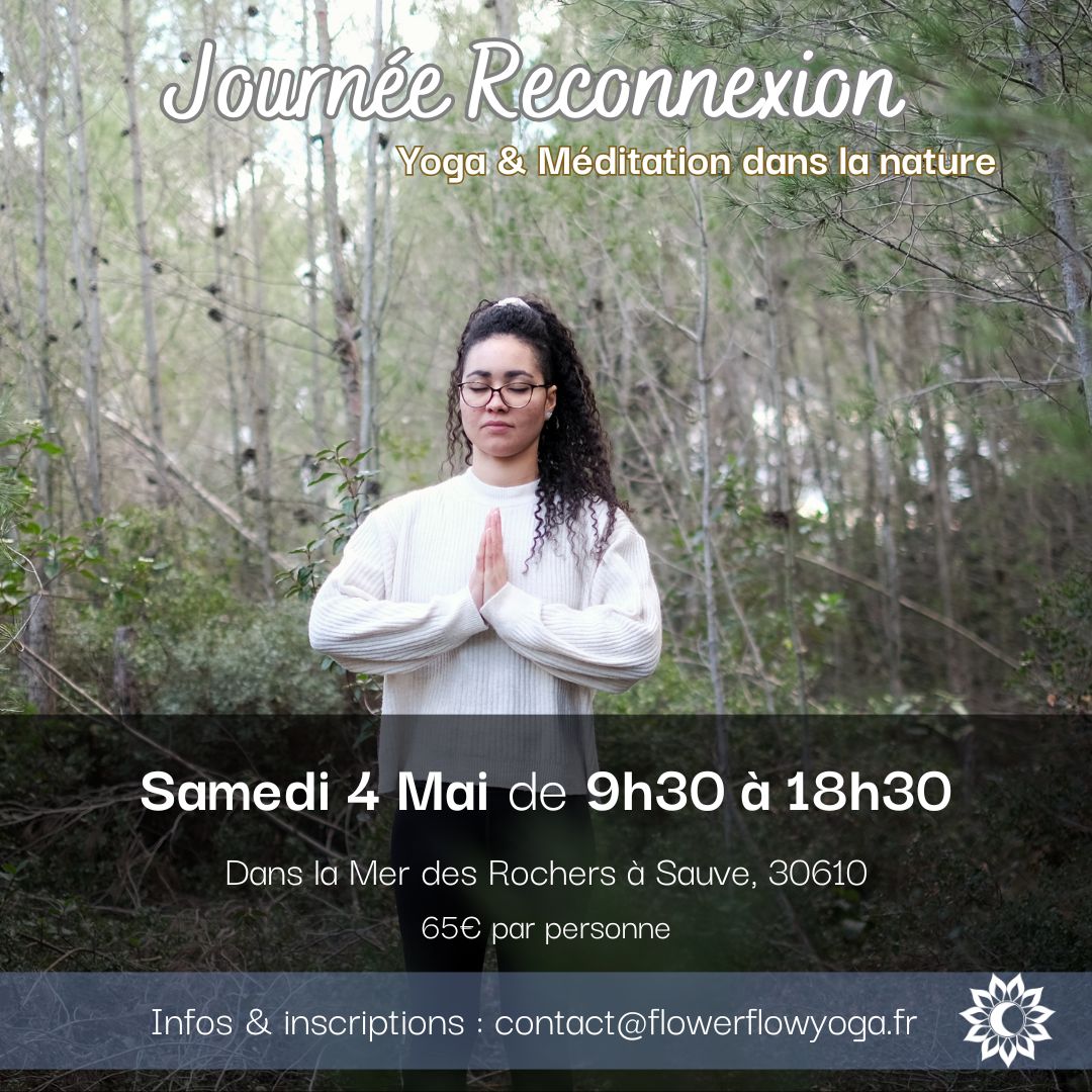 journee retraite reconnexion yoga meditation mantra yoga nidra vinyasa yin pranayama respiration plein conscience mindfulness marche sauve mer des rochers gard cevennes garigues piemont cevenol montpellier